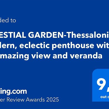 Celestial Garden-Thessaloniki'S Modern, Eclectic Penthouse With An Amazing View And Veranda Dış mekan fotoğraf